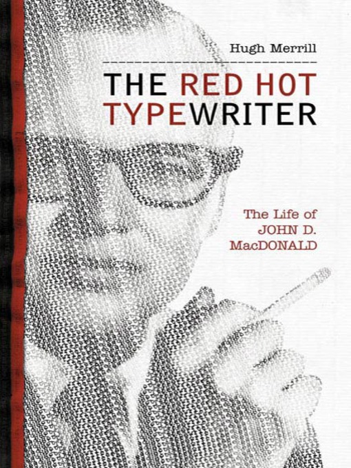 Title details for The Red Hot Typewriter by Hugh Merrill - Available